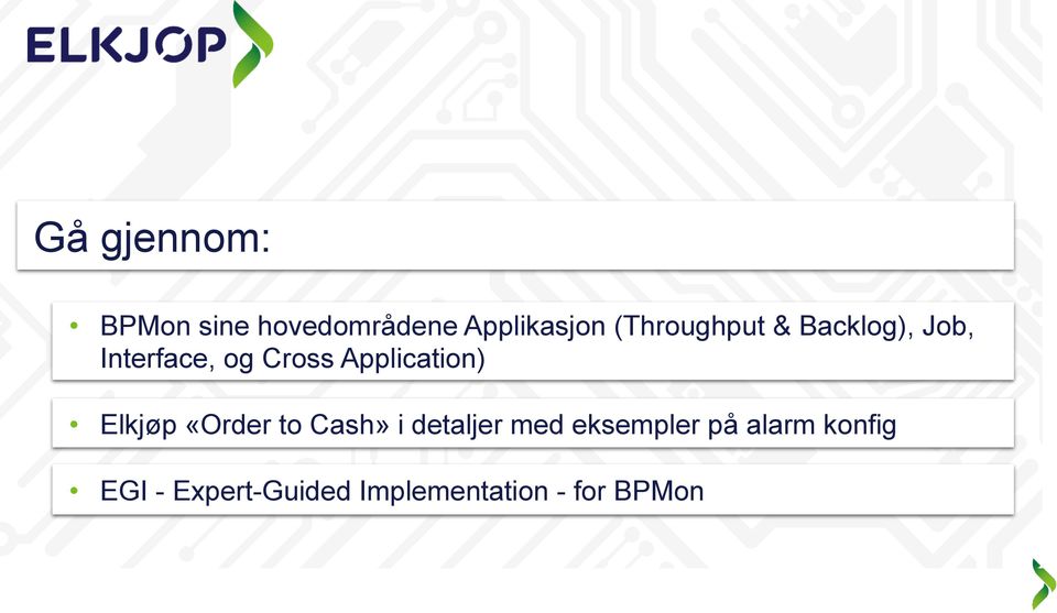 Application) Elkjøp «Order to Cash» i detaljer med