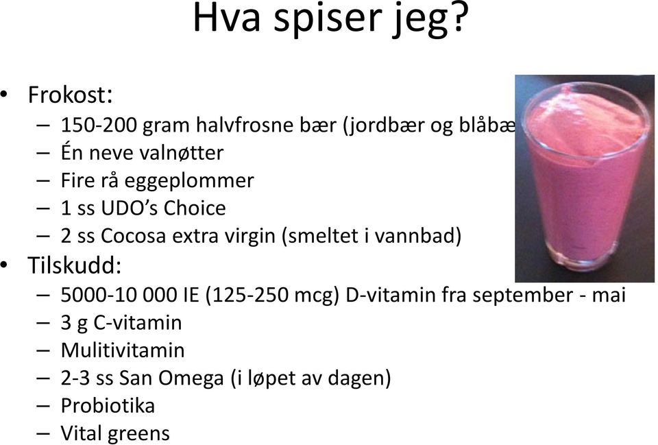 eggeplommer 1 ss UDO s Choice 2 ss Cocosa extra virgin (smeltet i vannbad)