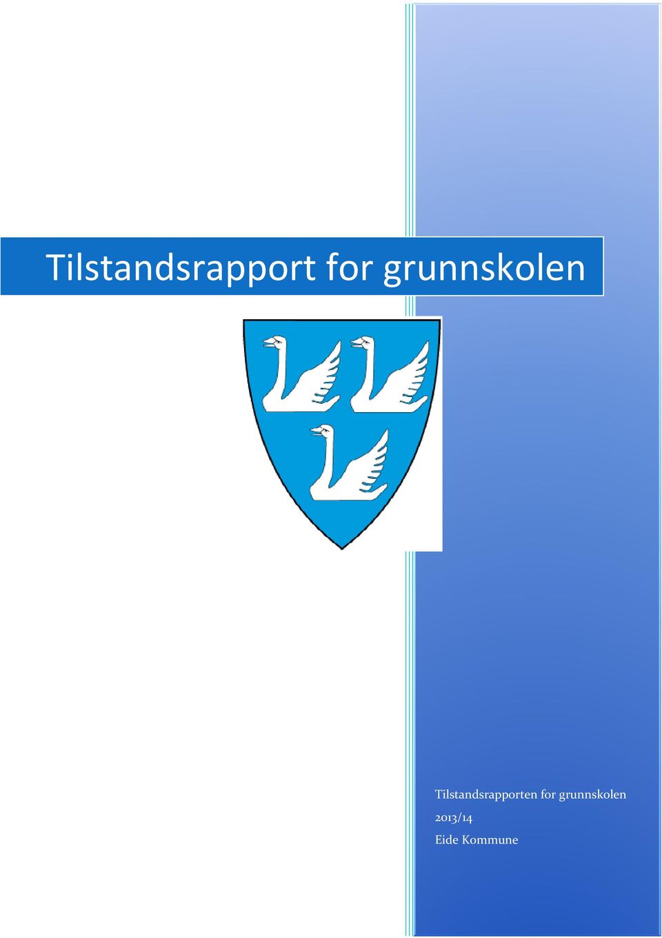 Tilstandsrapporten