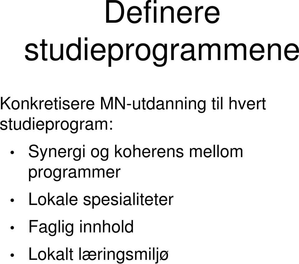 Synergi og koherens mellom programmer