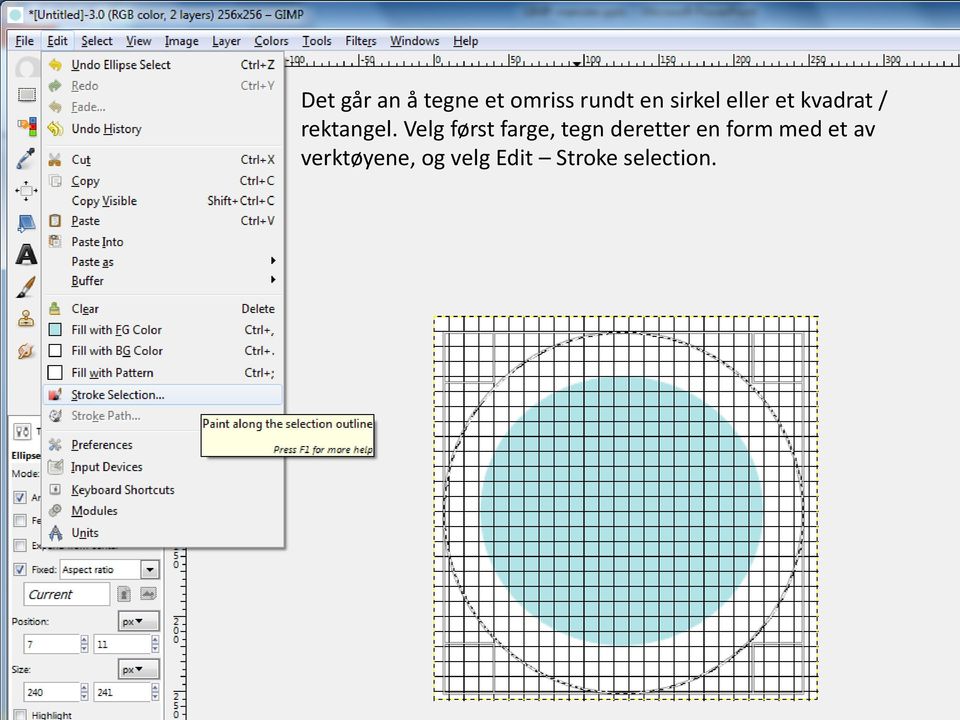 Velg først farge, tegn deretter en form