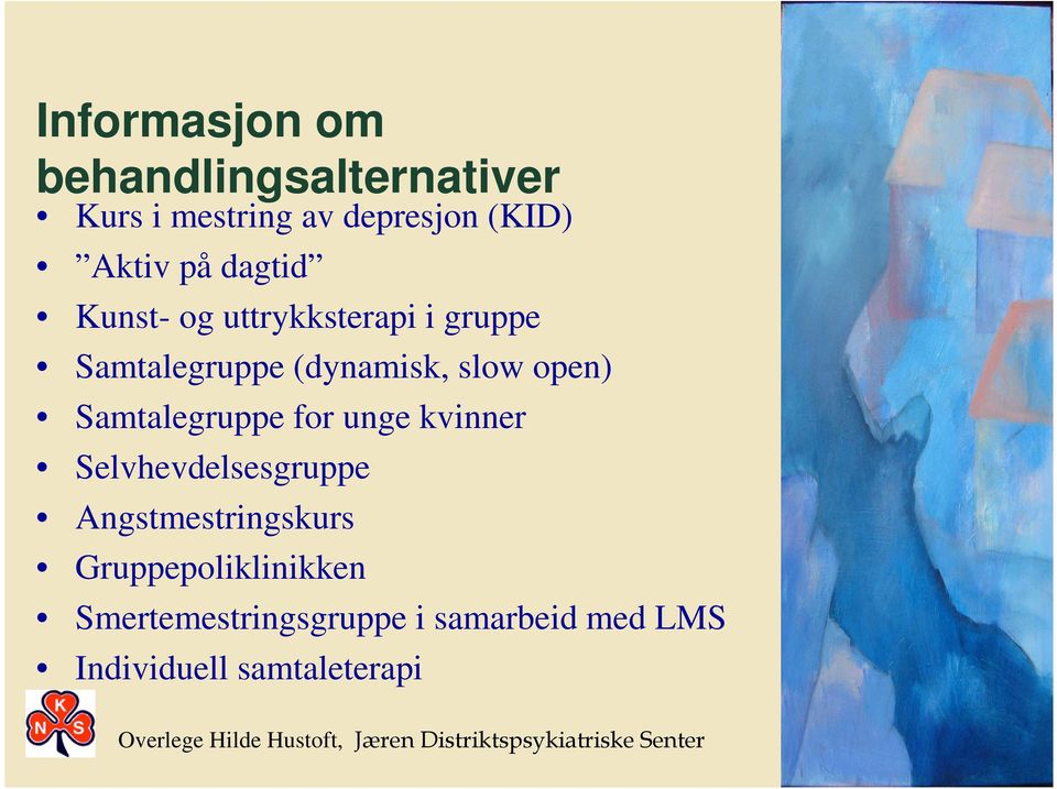 Samtalegruppe for unge kvinner Selvhevdelsesgruppe Angstmestringskurs