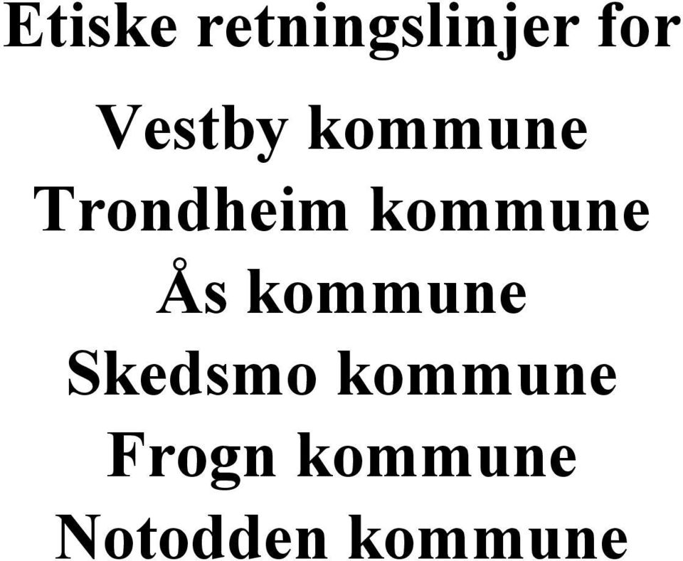 kommune Ås kommune Skedsmo