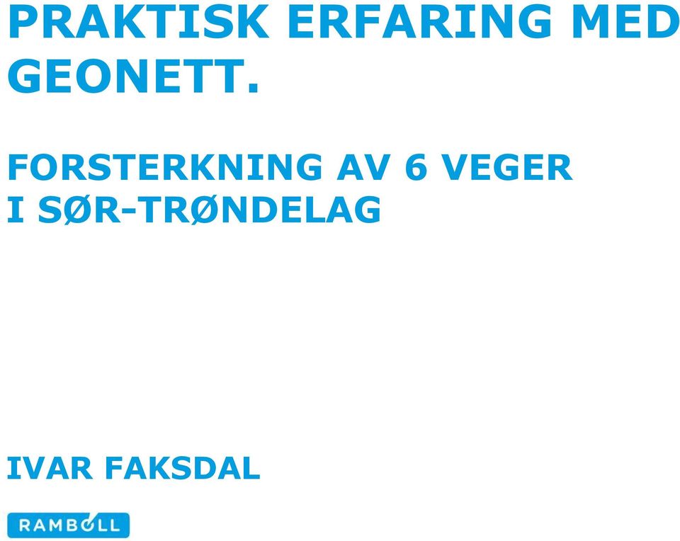 FORSTERKNING AV 6