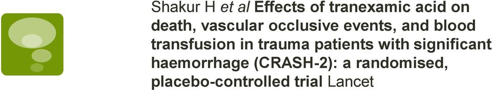 trauma patients with significant haemorrhage