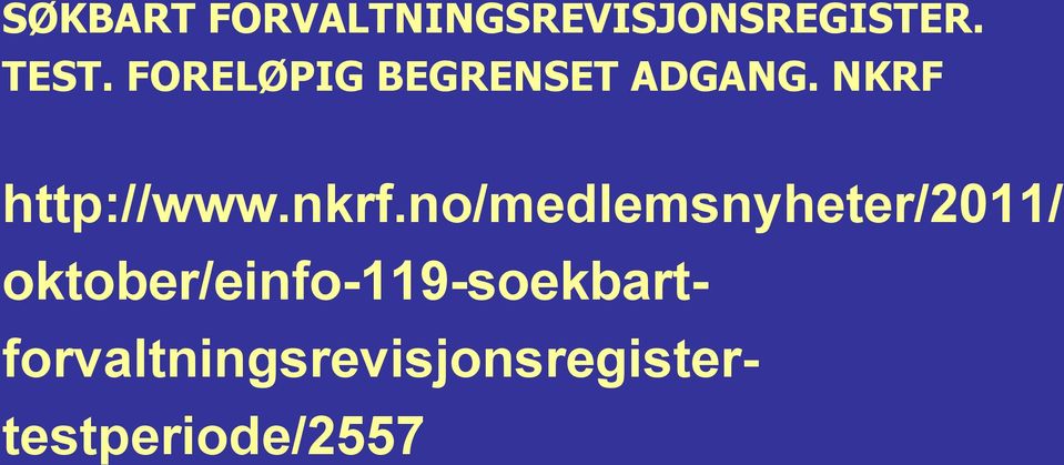 nkrf.no/medlemsnyheter/2011/