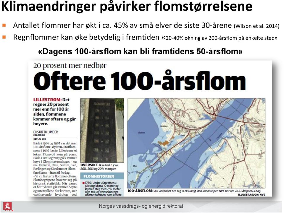 2014) Regnflommer kan øke betydelig i fremtiden «20-40% økning av