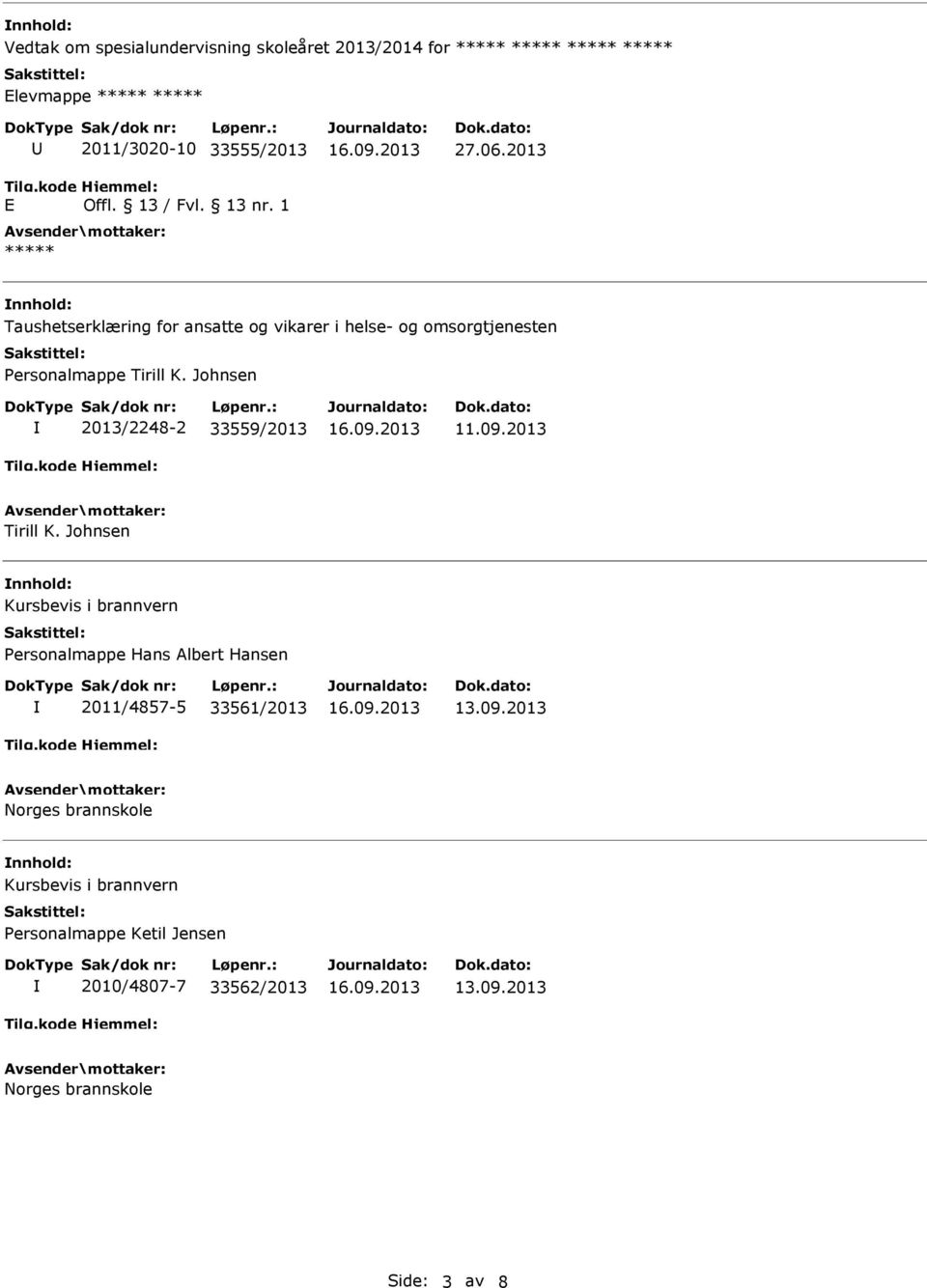 Johnsen 2013/2248-2 33559/2013 11.09.2013 Tirill K.