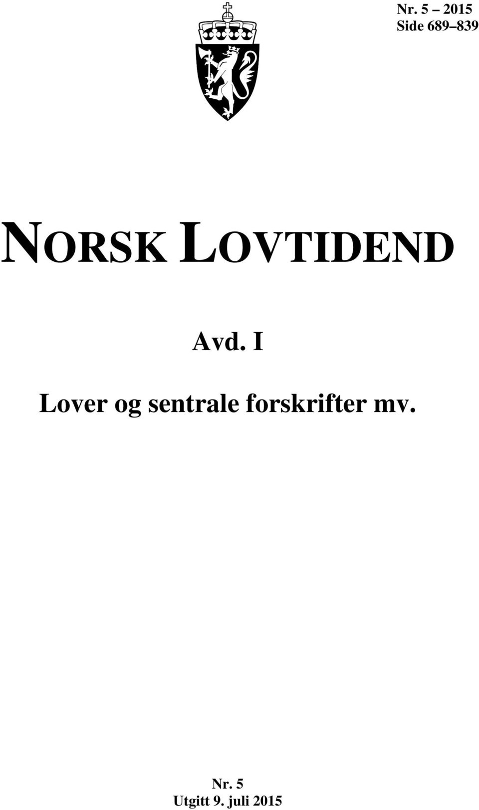 Lover og sentrale