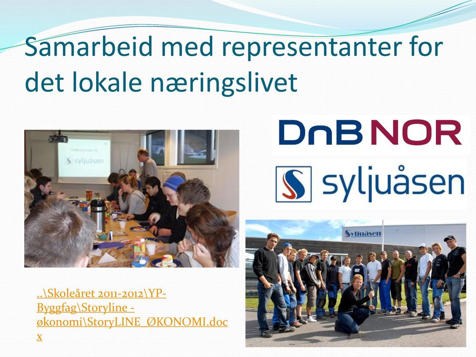 .\skoleåret 2011-2012\YP-