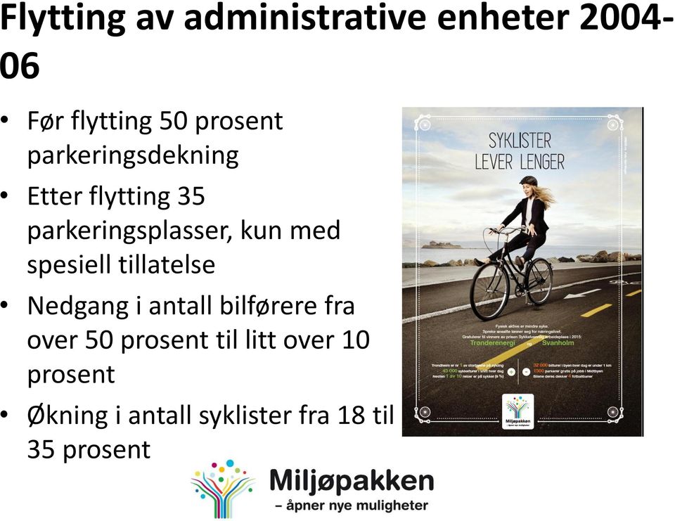 spesiell tillatelse Nedgang i antall bilførere fra over 50 prosent