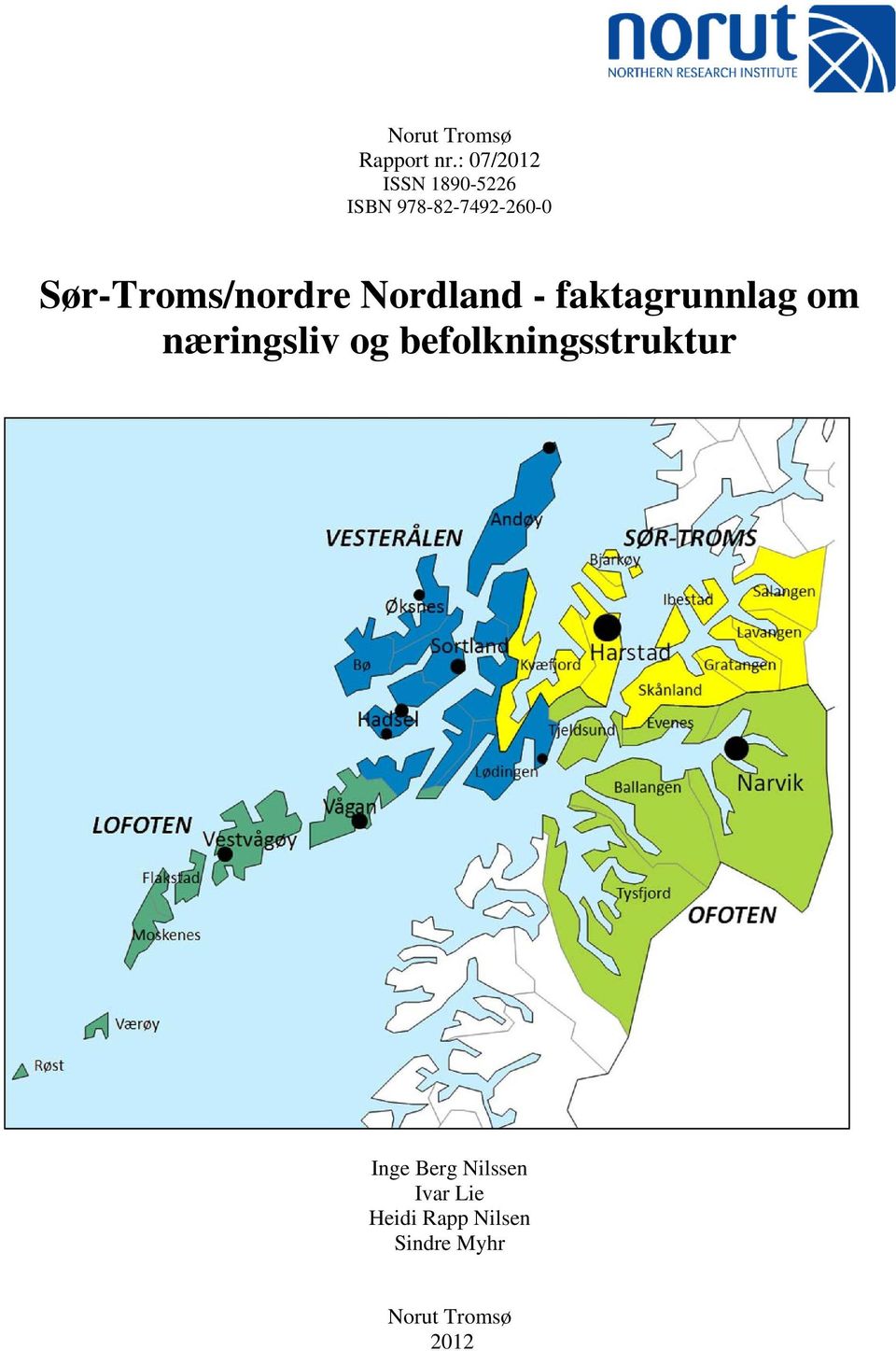 Sør-Troms/nordre Nordland - faktagrunnlag om næringsliv