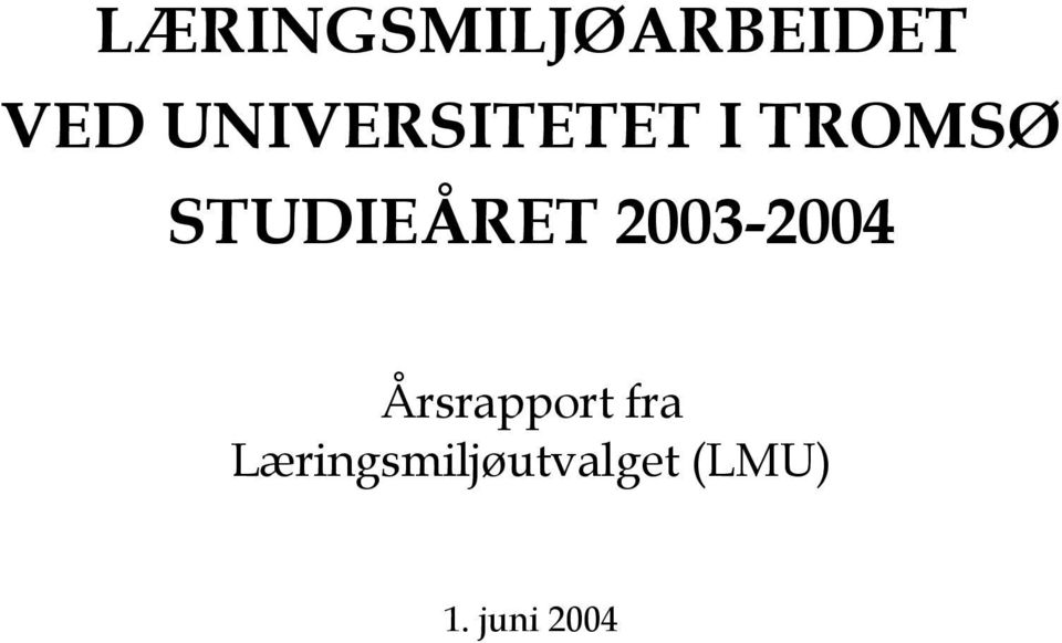 STUDIEÅRET 2003-2004