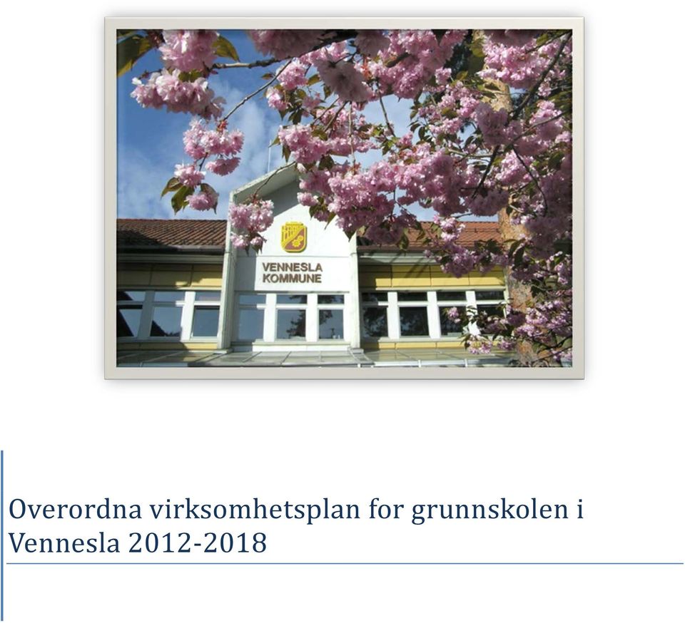 for grunnskolen