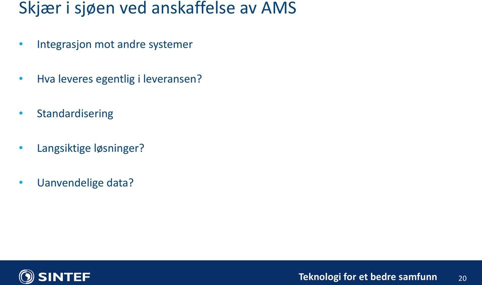 leveres egentlig i leveransen?