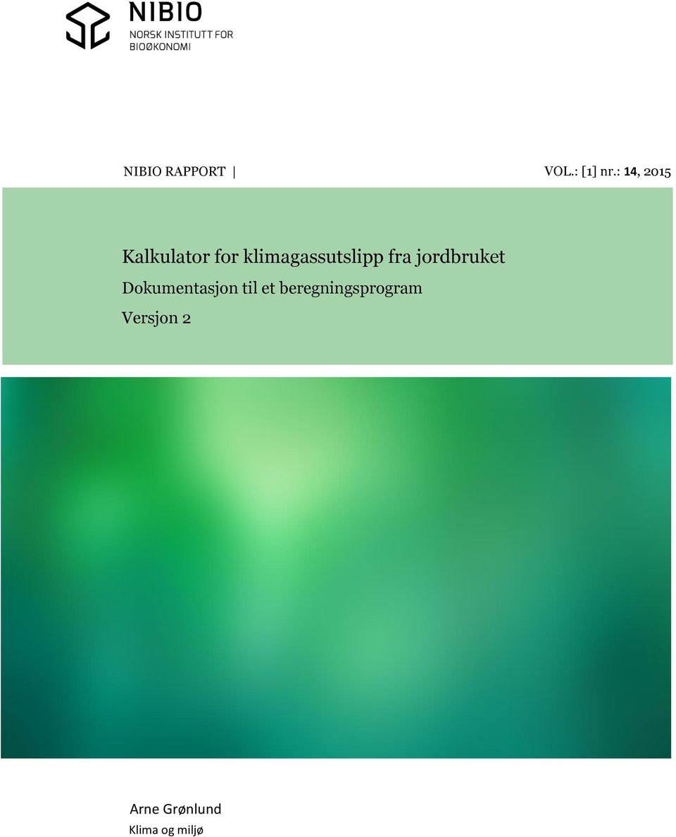 Kalkulator for klimagassutslipp fra jordbruket - PDF Free Download