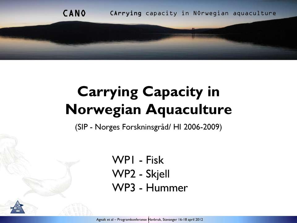 Aquaculture (SIP - Norges Forskninsgråd/