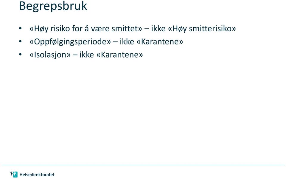 smitterisiko»