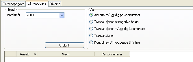 L&T-oppgave Her kan du gjøre forskjellige kontroller mot oppsamlede transaksjoner til lønns og trekkoppgaven, samt kontroll av felt som skal rapporteres til AltInn.