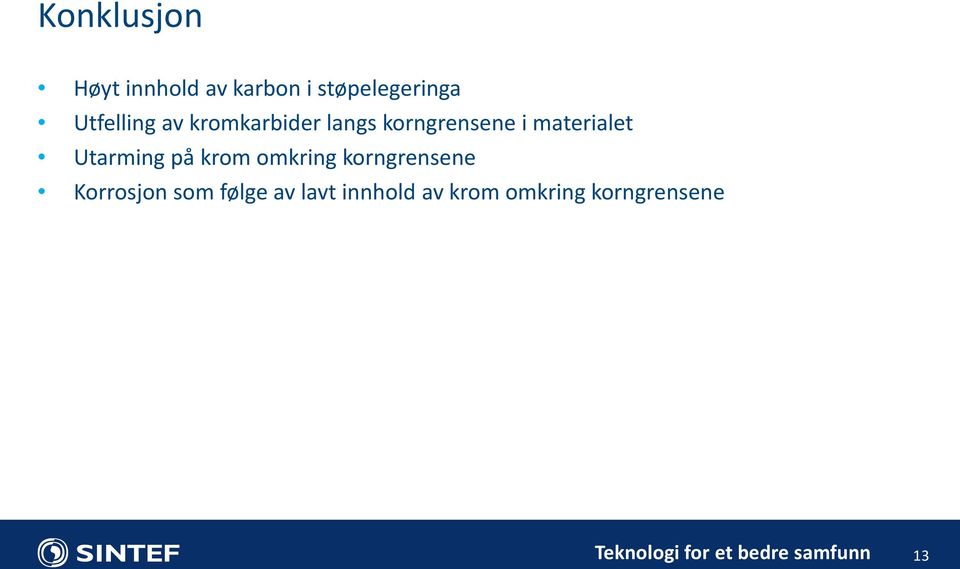 materialet Utarming på krom omkring korngrensene