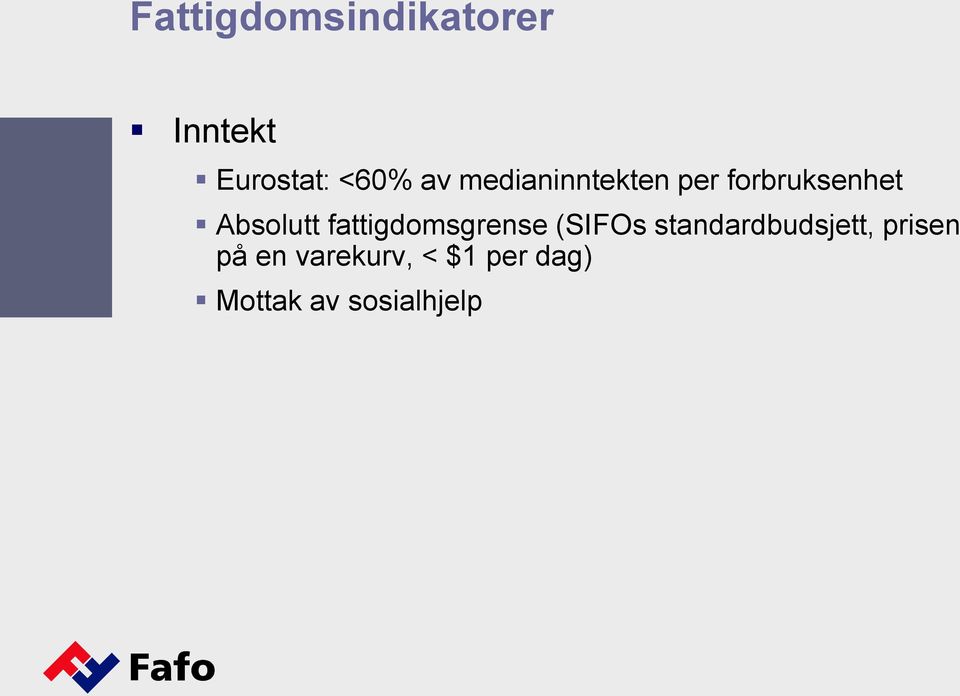 fattigdomsgrense (SIFOs standardbudsjett,