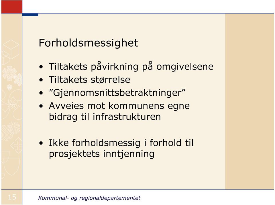 Avveies mot kommunens egne bidrag til infrastrukturen