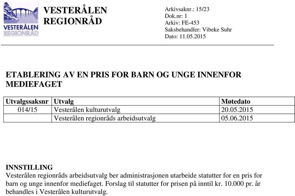 2015 Vesterålen regionråds arbeidsutvalg 05.06.