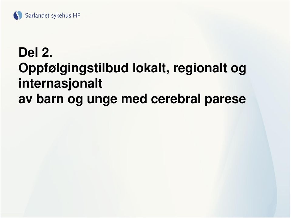 lokalt, regionalt og