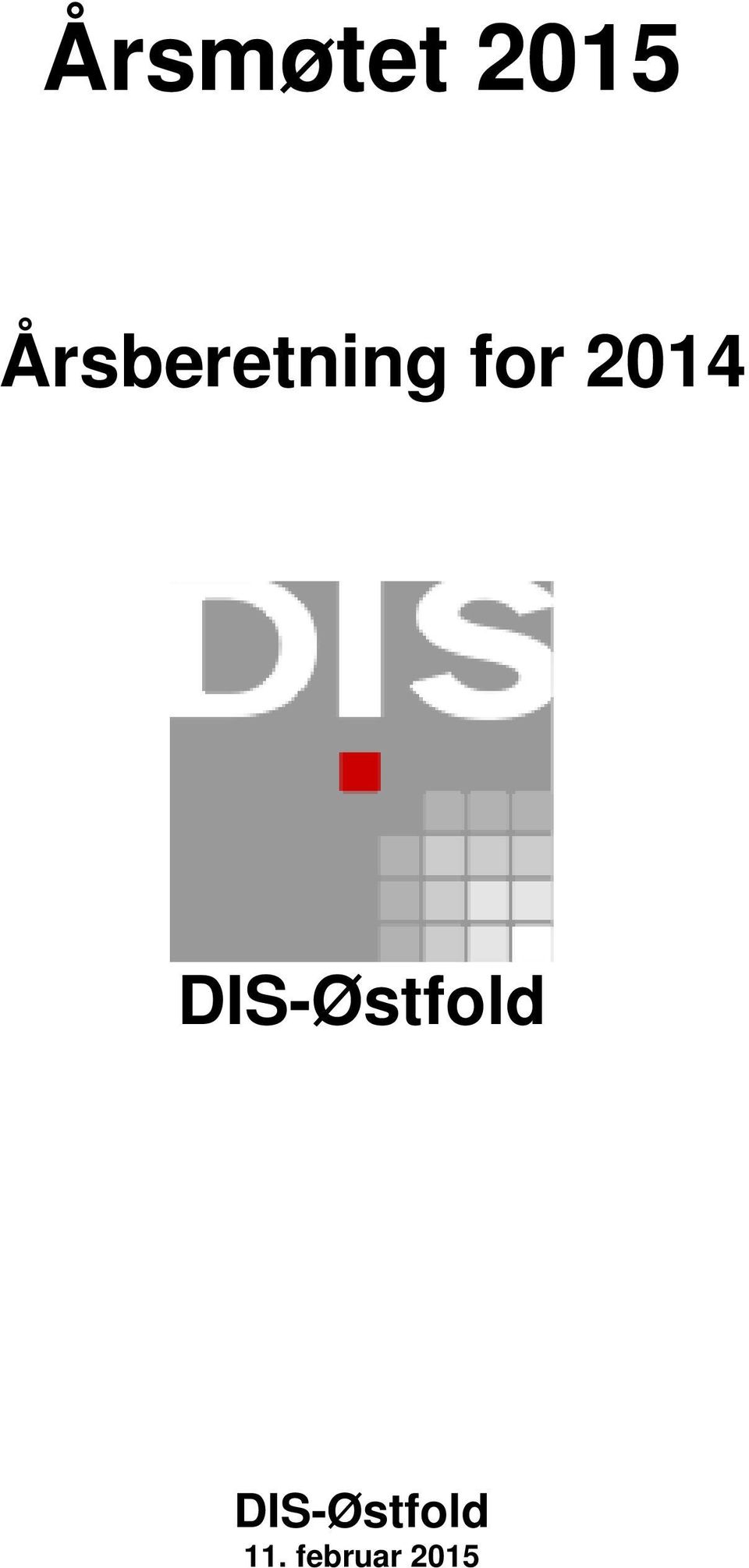 2014 DIS-Østfold