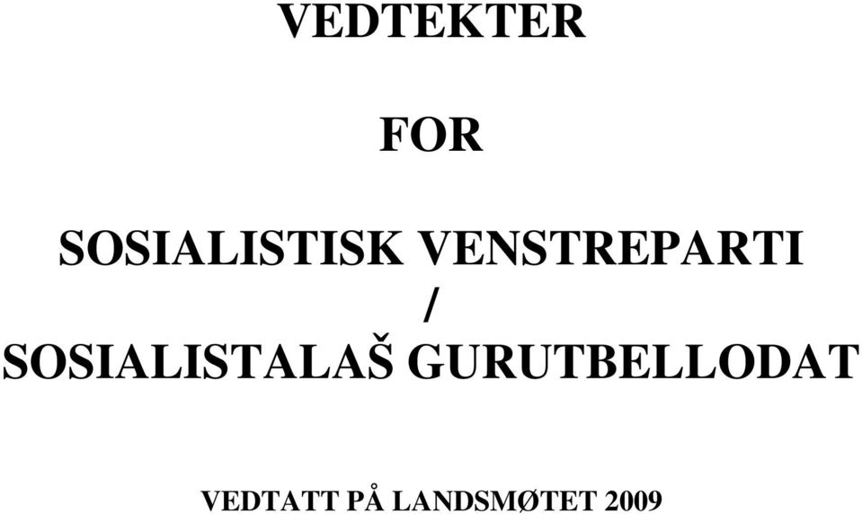 VENSTREPARTI /