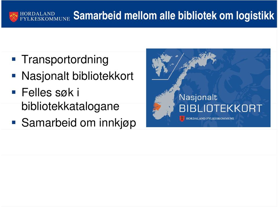 Nasjonalt bibliotekkort Felles søk