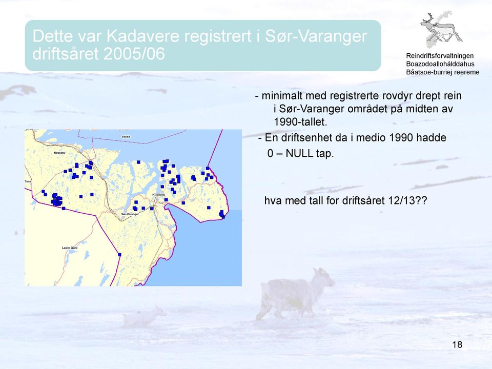 Sør-Varanger området på midten av 1990-tallet.