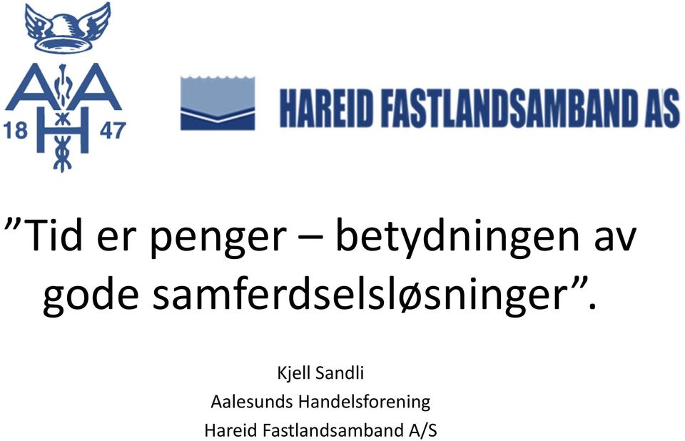 Kjell Sandli Aalesunds