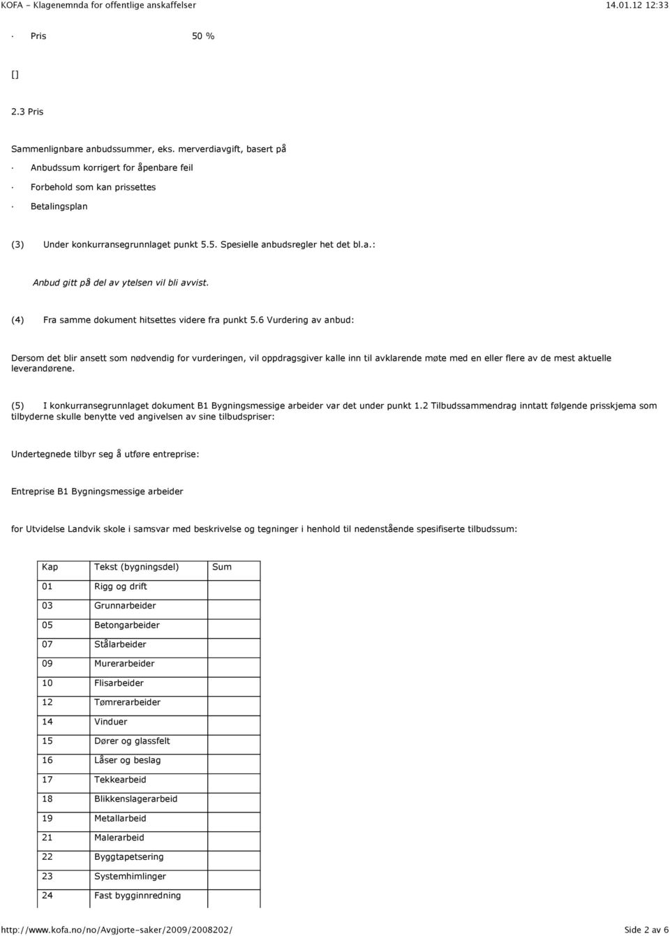 (4) Fra samme dokument hitsettes videre fra punkt 5.