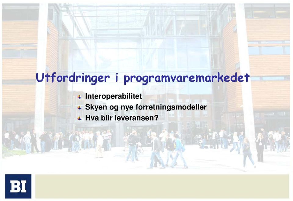 Interoperabilitet Skyen og