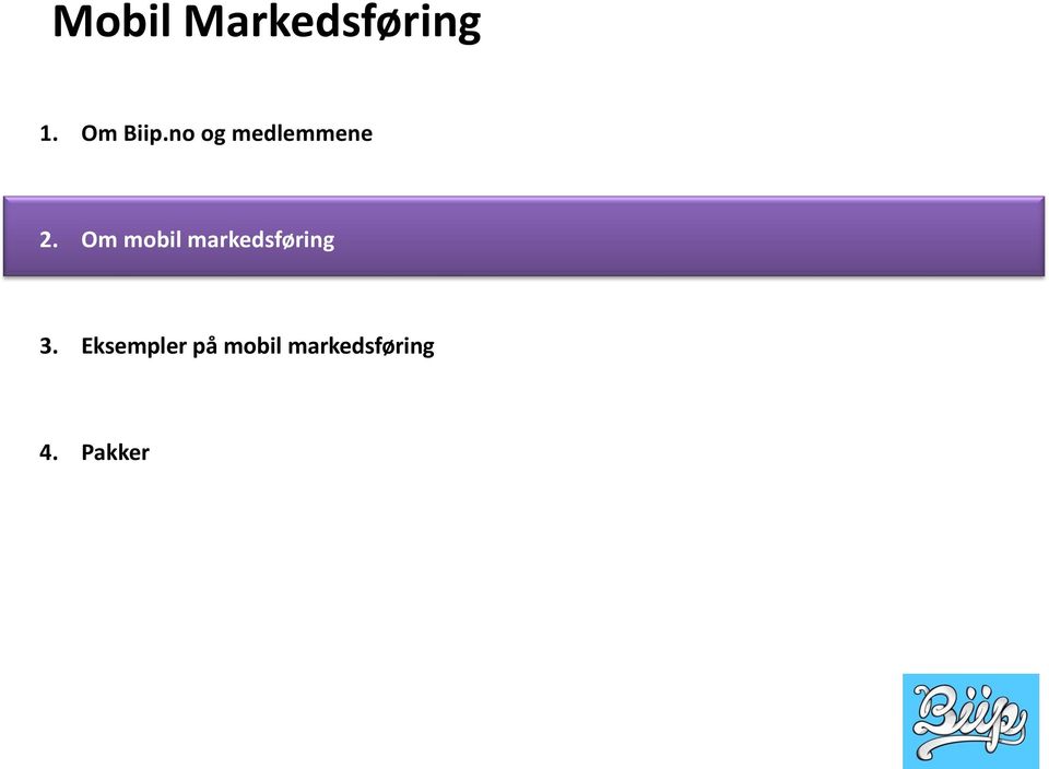 Om mobil markedsføring 3.