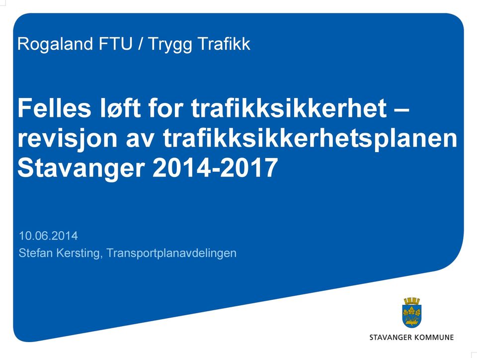 trafikksikkerhetsplanen Stavanger
