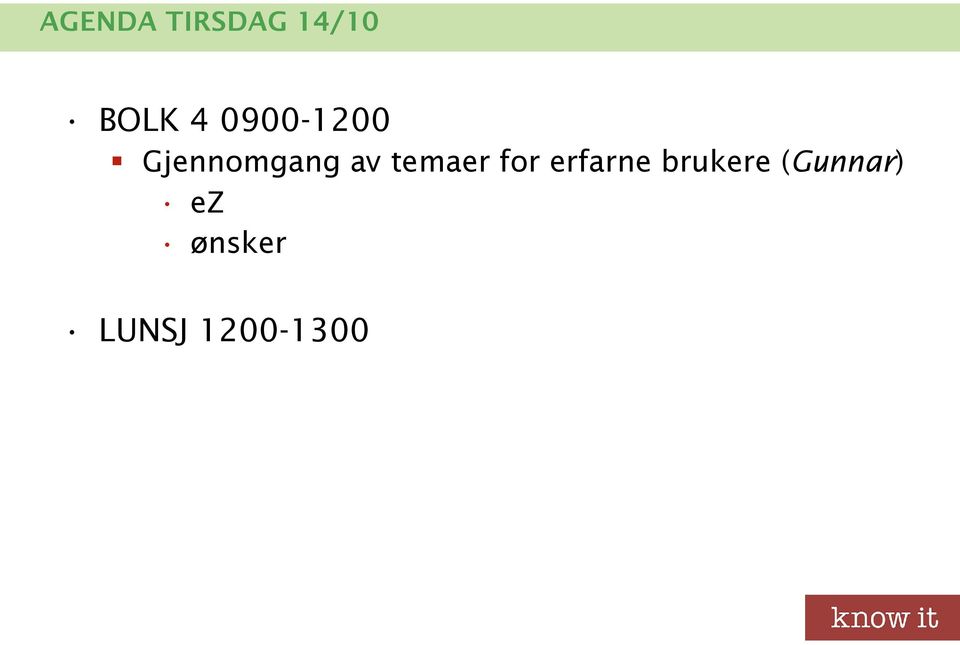 temaer for erfarne brukere