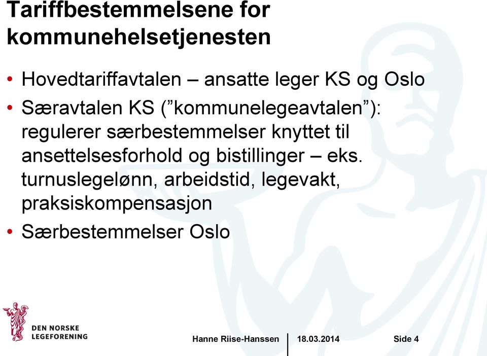 særbestemmelser knyttet til ansettelsesforhold og bistillinger eks.