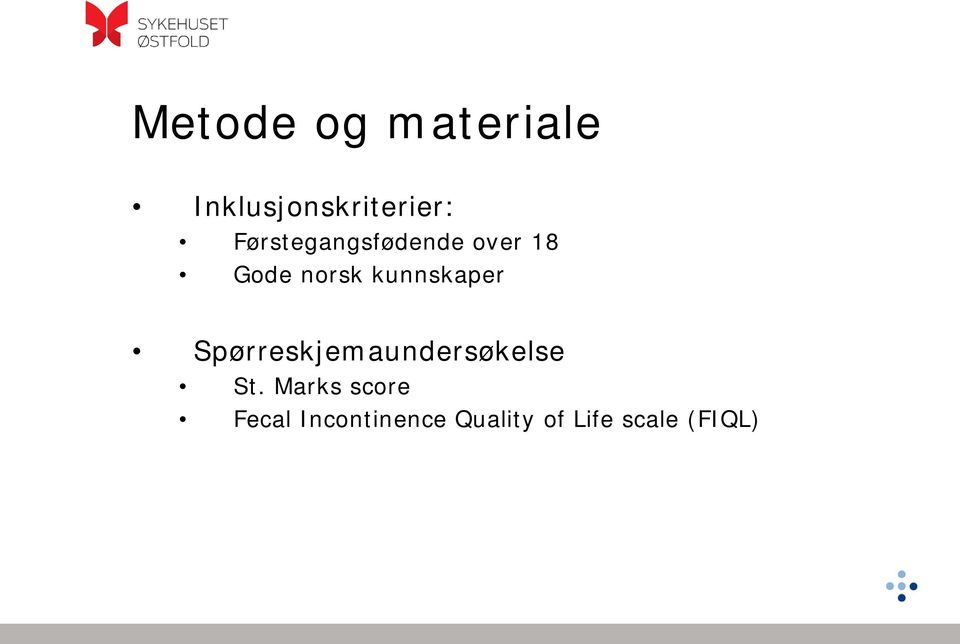 kunnskaper Spørreskjemaundersøkelse St.