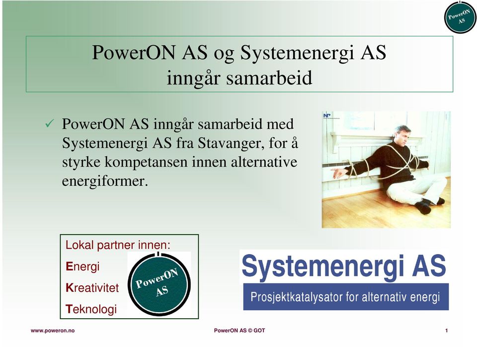 styrke kompetansen innen alternative energiformer.