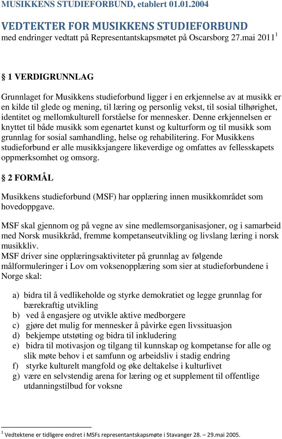 identitet og mellomkulturell forståelse for mennesker.