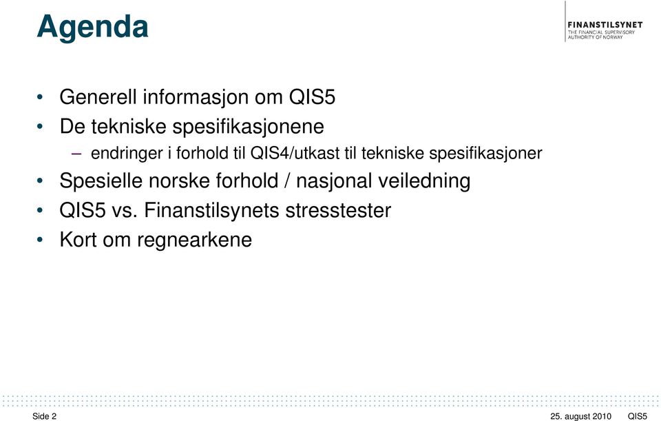 tekniske spesifikasjoner Spesielle norske forhold / nasjonal