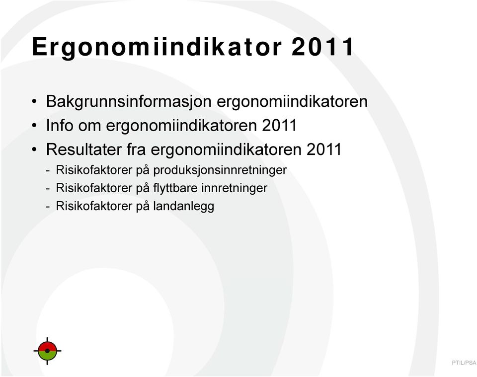 ergonomiindikatoren - Risikofaktorer på