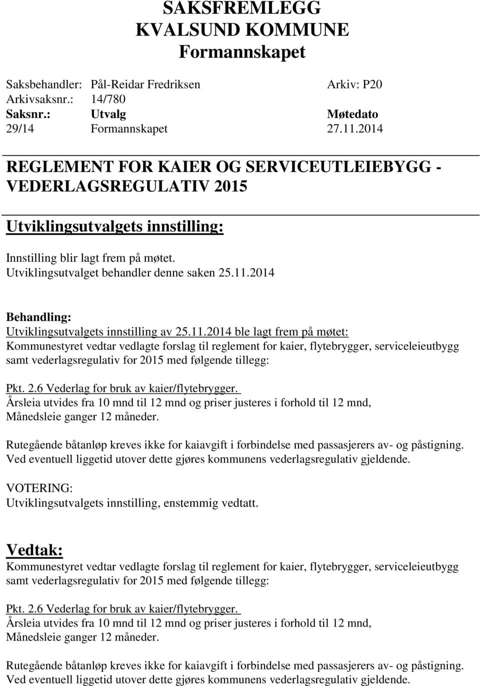 2014 Utviklingsutvalgets innstilling av 25.11.