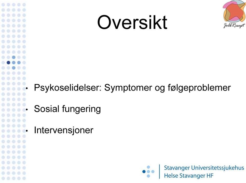 Symptomer og