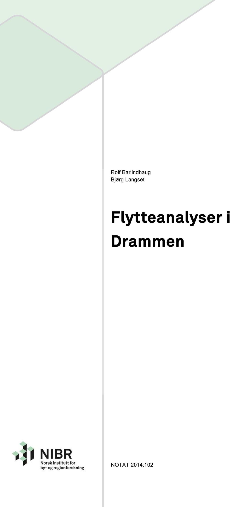 Flytteanalyser i