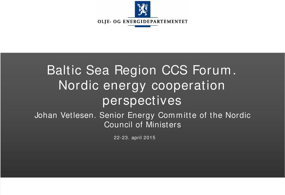 Nordic energy cooperation perspectives Johan