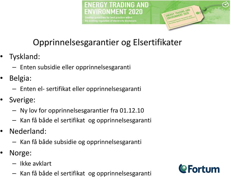 opprinnelsesgarantier fra 01.12.