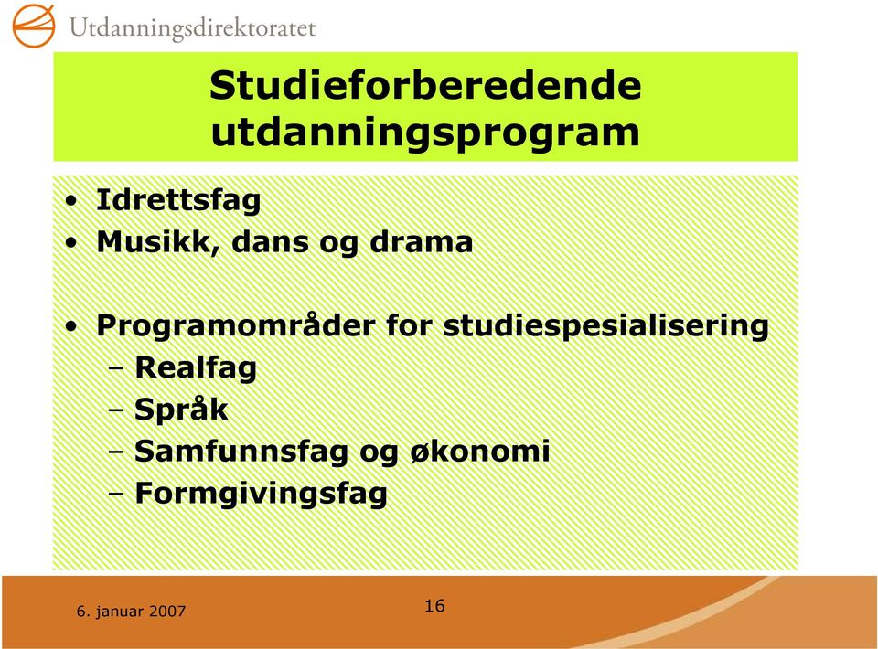 Programområder for studiespesialisering